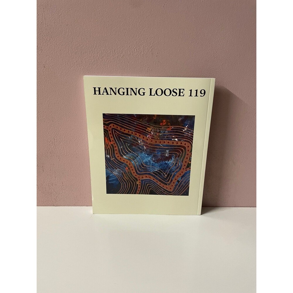 Hanging Loose 119 by Various Authors Paperback Book